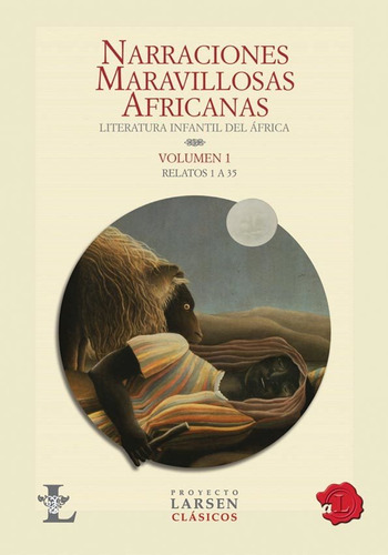 Narraciones Maravillosas Africanas, De Luis Hernán Rodríguez Felder. Editorial Grupo Imaginador, Tapa Blanda En Español, 2010