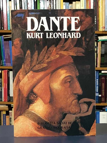 Dante - Kurt Leonhard - Biblioteca Salvat