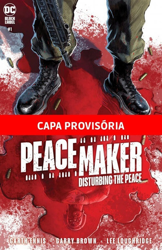 O Pacificador: Pertubando a Paz, de Ennis, Garth. Editora Panini Brasil LTDA, capa mole em português, 2022