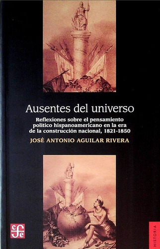 Ausentes Del Universo - Aguilar Rivera J