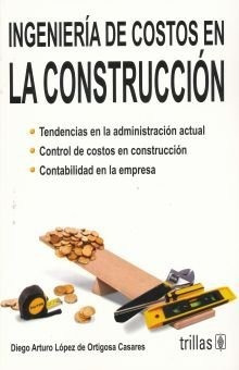 Libro Ingenieria De Costos En La Construccion - Nuevo