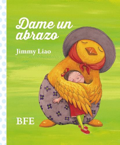 Libro Dáme Un Abrazo - Liao, Jimmy