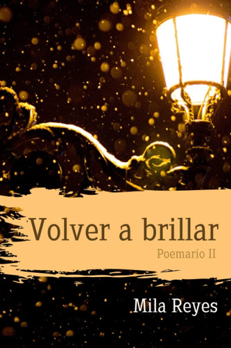 Libro: Volver A Brillar (spanish Edition)