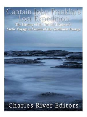 Libro Captain John Franklin's Lost Expedition : The Histo...