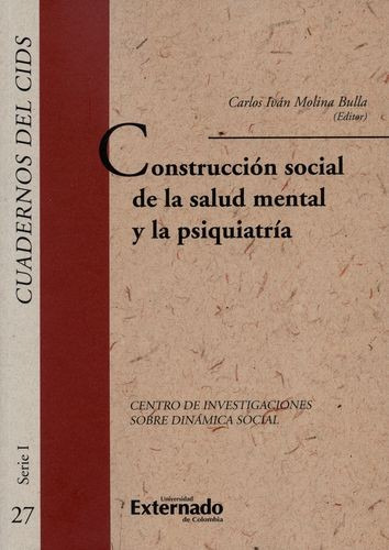 Libro Construcción Social De La Salud Mental Y La Psiquiatr