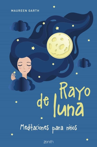Libro Rayo De Luna Meditaciones Para Niños