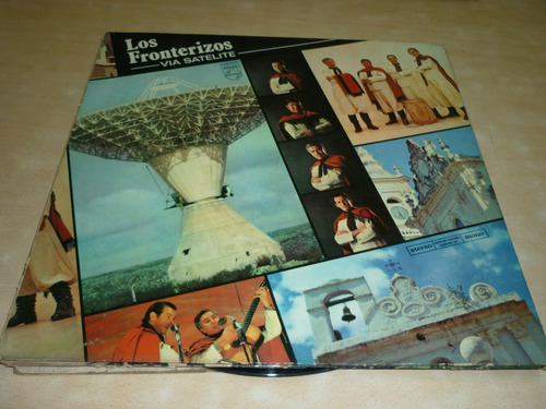 Los Fronterizos Via Satelite Vinilo Muy Bueno