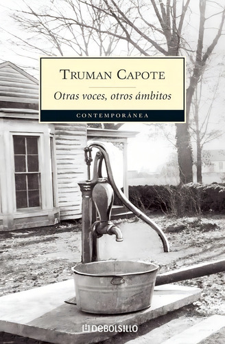 Otras Voces, Otros Ambitos - Truman Capote