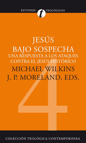 Libro: Jesús Bajo Sospecha (colección Teológica Contemporáne
