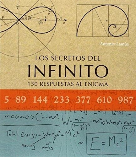 Secretos Del Infinito, Antonio Lamua, Ilus