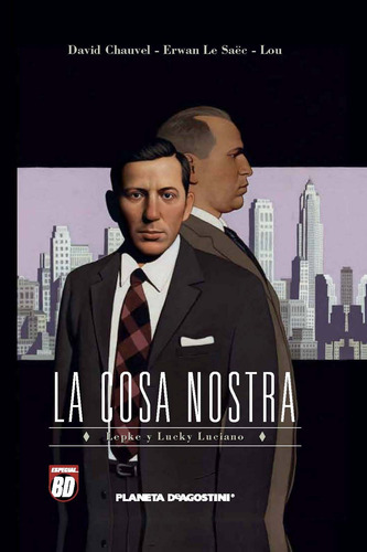 Libro La Cosa Nostra Nº 05 De Chauvel David Planeta Comic