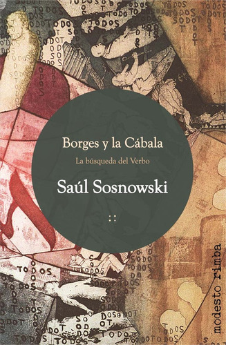 Borges Y La Cabala - Sosnowski, Saul