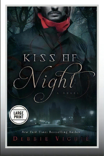 Kiss Of Night, De Debbie Viguie. Editorial Little Brown Company, Tapa Blanda En Inglés