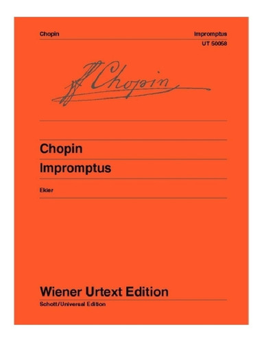 Frédéric Chopin: Impromptus For Piano.