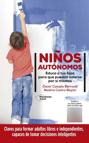 Libro Niños Autonomos - Oscar Casado Berrocal - Beatriz Cas