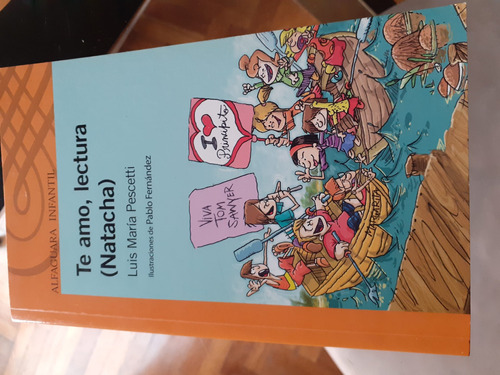 Te Amo,lectura (luis Maria Pescetti),nuevo,sin Uso,,,,,,