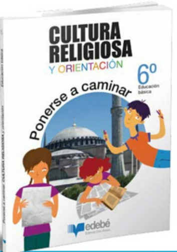 Texto Cultura Religiosa Orientacion 6 /253