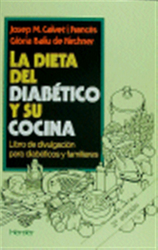 Dieta Diabetico Y Su Cocina - Calvet