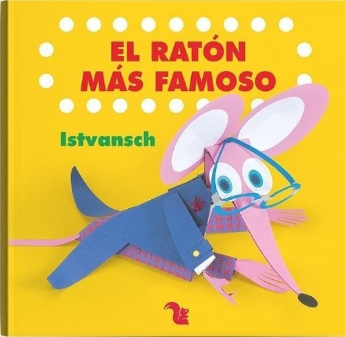 El Raton Mas Famoso