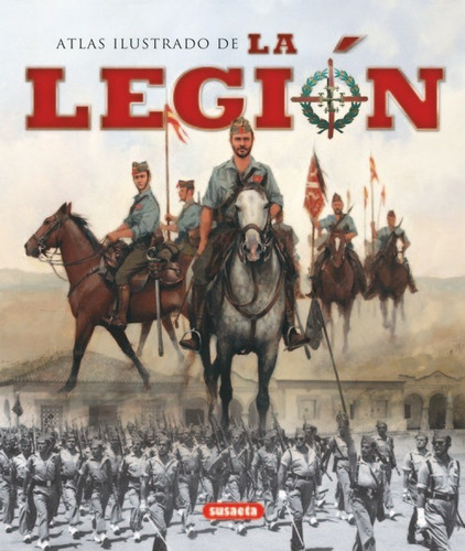 Libro Atlas Ilustrado De La Legión - 