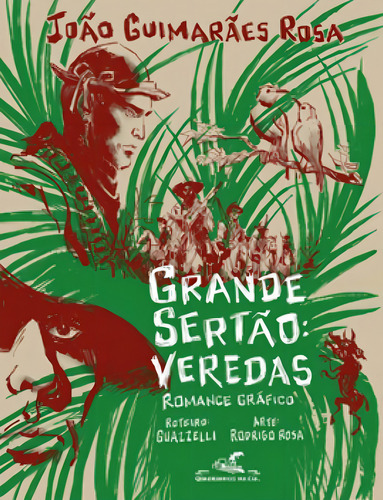 Grande sertão: veredas (Edição em quadrinhos), de Guimarães Rosa, João. Editorial QUADRINHOS CIA., capa mole em português