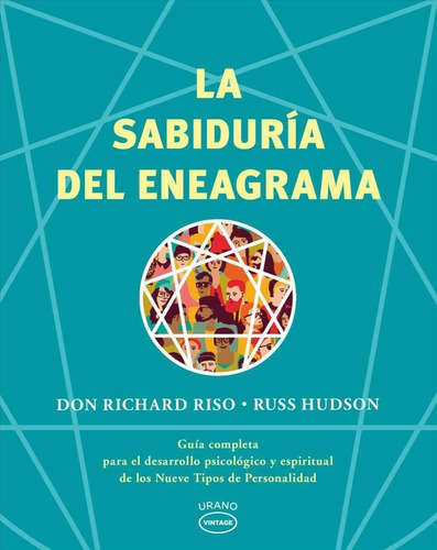 La Sabiduría Del Eneagrama - Don Richard Riso