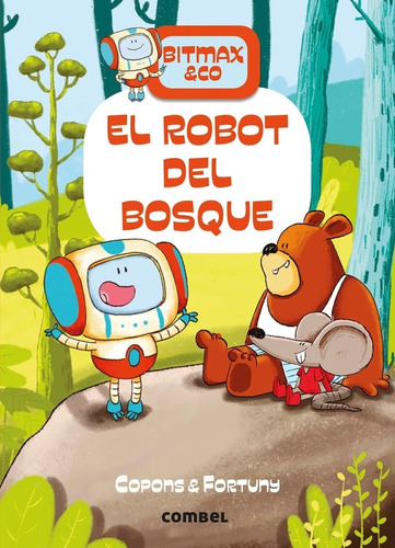 Robot Del Bosque . Bitmax & Co , El - Copons , Jaume - #c