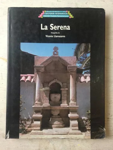La Serena Manuel Alvar - G. Ampuero Brito (textos)