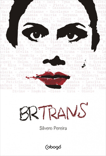 BR-Trans, de Pereira, Silvero. Editorial Editora de livros Cobogó LTDA, capa mole em português, 2016