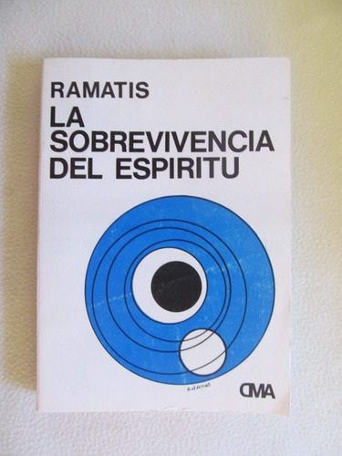 La Sobrevivencia Del Espiritu-ramatis-editorial Kier-