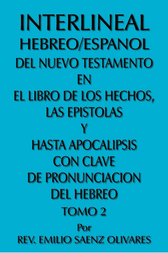 Libro: Interlineal Hebreo/espanol Del Nuevo Testamento En El