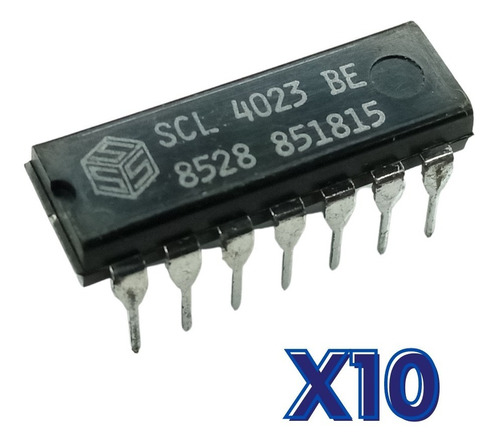  Kit 10 Compuerta Cmos  Scl4023be O Cd4023 Nand