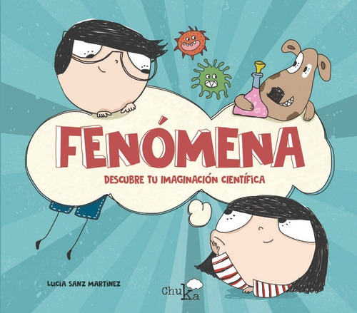 Fenomena, De Sanz Martínez, Lucía. Editorial Chukabooks, Tapa Dura En Español