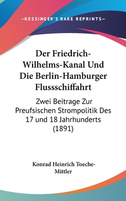 Libro Der Friedrich-wilhelms-kanal Und Die Berlin-hamburg...