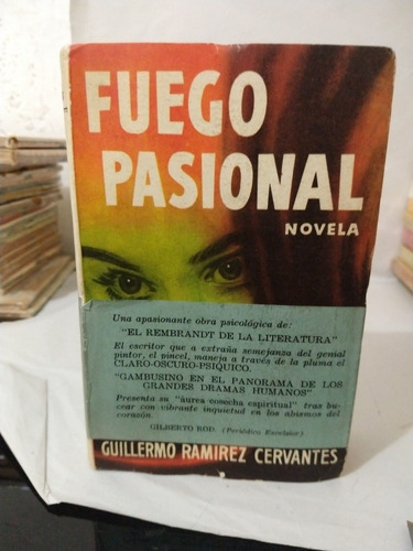 Fuego Pasional Novela Guillermo Ramírez Cervantes