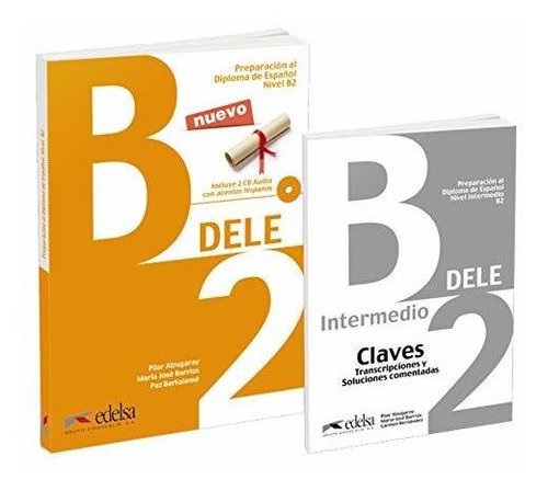 Pack Dele B2 - Libro + Claves - Alzugaray, Pilar (*)
