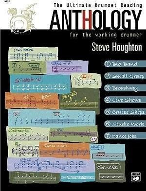 The Ultimate Drumset Reading Anthology - Steve Houghton