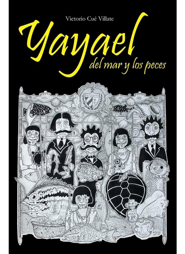 Libro: Yayael: Del Mar Y Peces (spanish Edition)