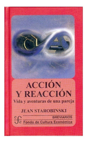 Acción Y Reacción. Vida Y Aventuras De Una Pareja | Jean S