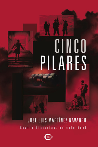 Cinco Pilares, De Martínez Navarro , Jose Luis.., Vol. 1.0. Editorial Caligrama, Tapa Blanda, Edición 1.0 En Español, 2019