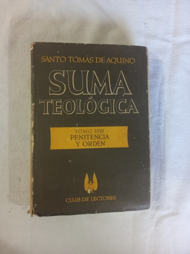 Suma Teológica Xviii Penitencia Orden Santo Tomás De Aquino