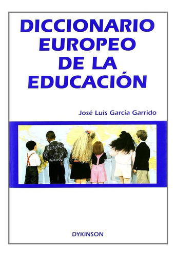 Diccionario Europeo De La Educación (libro Original)