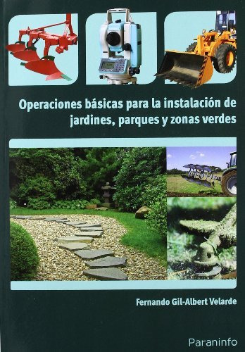 Operaciones Basicas Para La Instalacion De Jardines Parques, De Vvaa. Editorial Paraninfo, Tapa Blanda En Español, 9999
