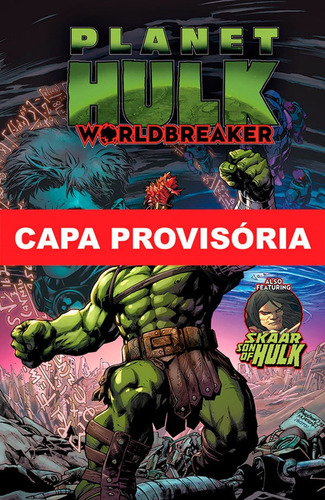 Planeta Hulk: Quebra-mundos, De Manuel Garcia. Editora Panini, Capa Mole, Edição 1 Em Português, 2023