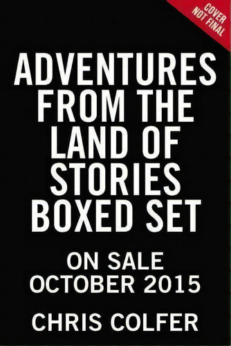 Adventures From The Land Of Stories Set : The Mother Goose Diaries And Queen Red Riding Hood's Gu..., De Chris Colfer. Editorial Little, Brown & Company, Tapa Dura En Inglés