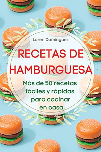 Recetas De Hamburguesa