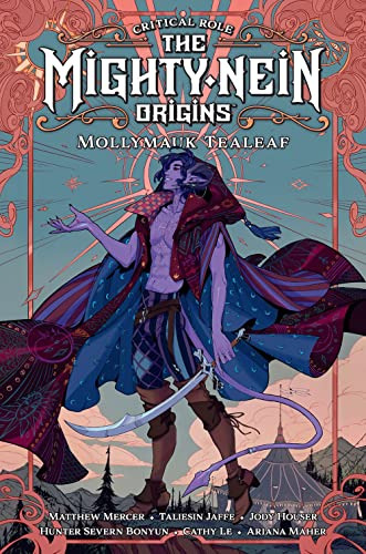 Libro Critical Role: Mighty Nein Origins  Mollymauk Tea De