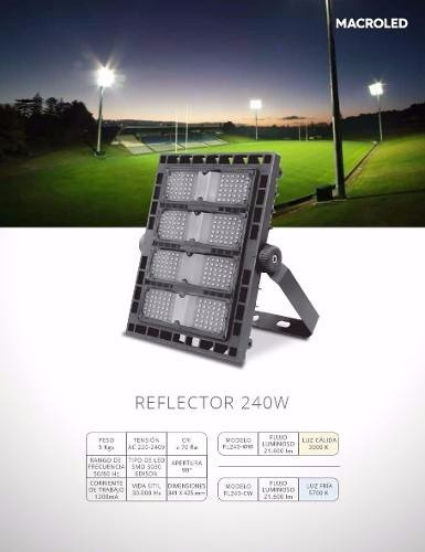 Imagen 2 de 10 de Reflector Led 240w Macroled Luz Dia Ideal Canchas Exterior