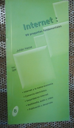 Internet - 99 Preguntas Fundamentales - Julian Hasse - Impec