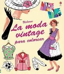 ** La Moda Vintage Para Colorear ** Usborne